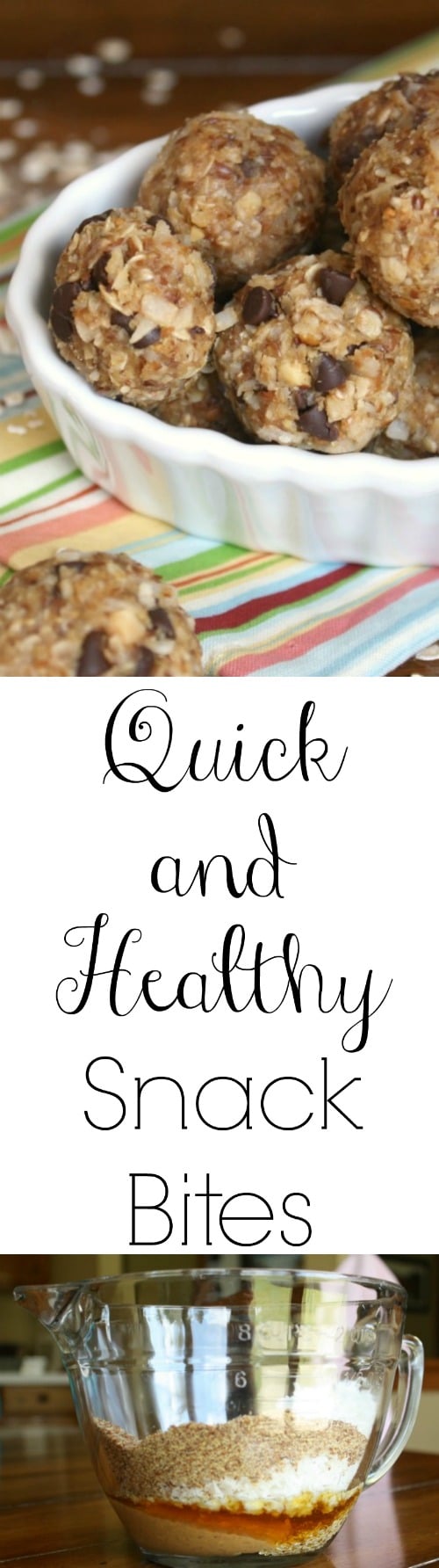 Quick and Healthy Snack Bites