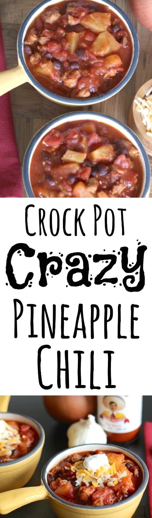 CrockPot Crazy Pineapple Chili